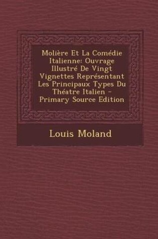 Cover of Moliere Et La Comedie Italienne