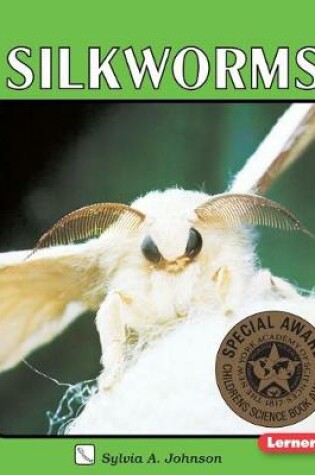 Cover of Silkworms