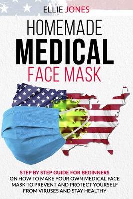 Book cover for Homemade Medical Face Mask