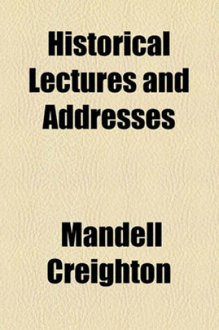 Cover of Historical Lectures and Addresses