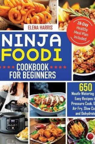 Cover of Ninja Foodi Cookbook for Beginners