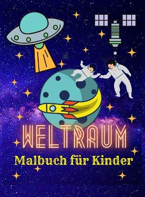 Book cover for Weltraum-Malbuch fur Kinder