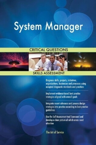 Cover of System Manager Critical Questions Skills Assessment