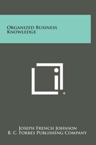 Cover of Organized Business Knowledge