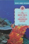 Book cover for The Red Sea and the Arabian Gulf