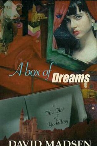 Cover of A Box of Dreams