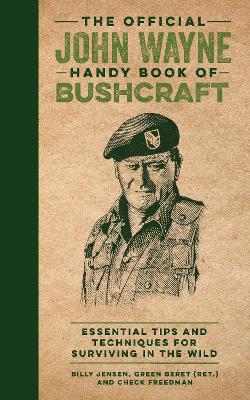 Book cover for The Official John Wayne Handy Book of Bushcraft