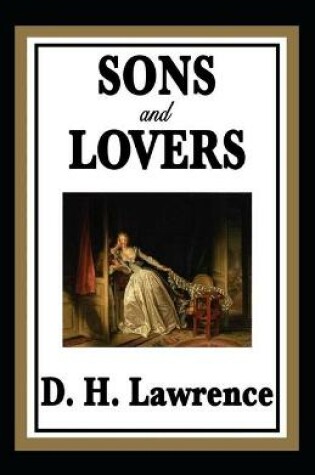 Cover of Sons and Lovers Annotated