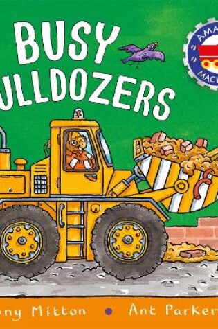 Cover of Busy Bulldozers