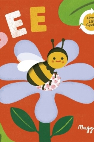 Cover of Little Life Cycles: Bee