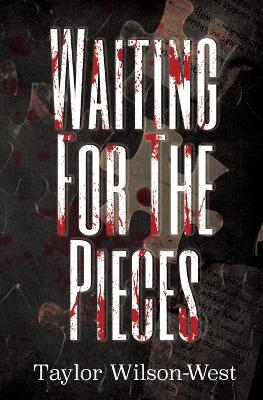 Book cover for Waiting for the Pieces
