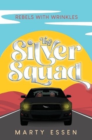 Cover of The Silver Squad