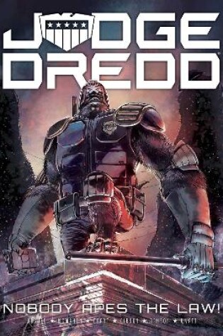 Cover of Judge Dredd: Nobody Apes The Law