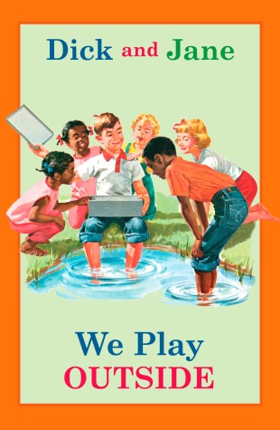 Book cover for Dick and Jane: We Play Outside