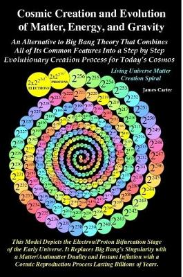 Book cover for Cosmic Creation and Evolution of Matter, Energy, and Gravity