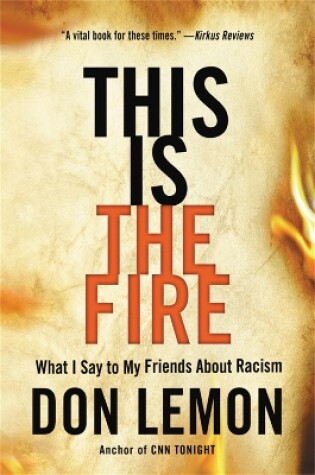 Cover of This Is the Fire