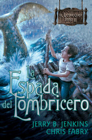 Cover of La Espada del Lombricero