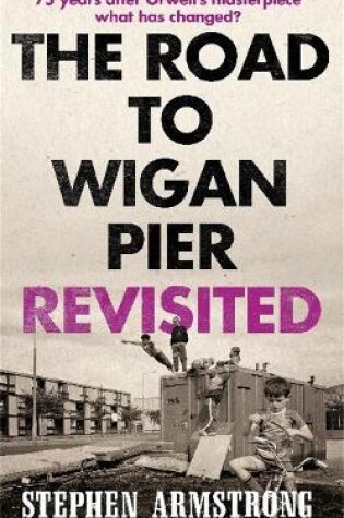 Cover of The Road to Wigan Pier Revisited