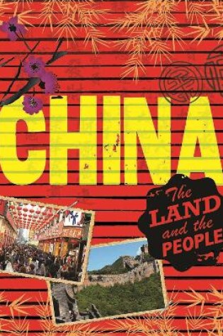 Cover of The Land and the People: China