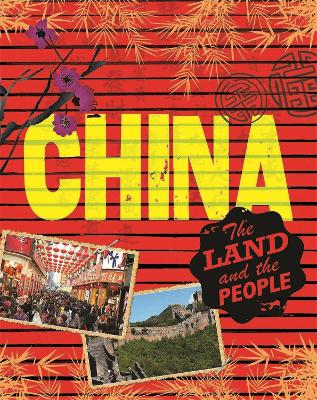 Book cover for The Land and the People: China