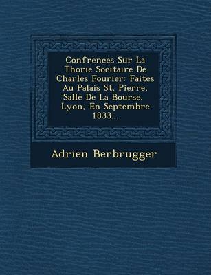 Book cover for Conf Rences Sur La Th Orie Soci Taire de Charles Fourier