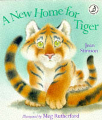 Cover of A New Home for Tiger