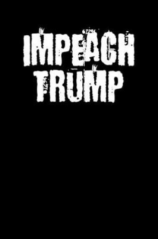 Cover of Impeach Trump