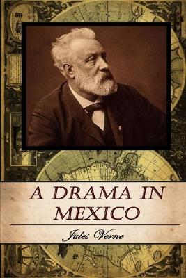 Book cover for A Drama in Mexico.