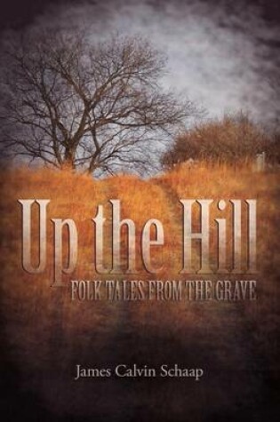 Cover of Up the Hill
