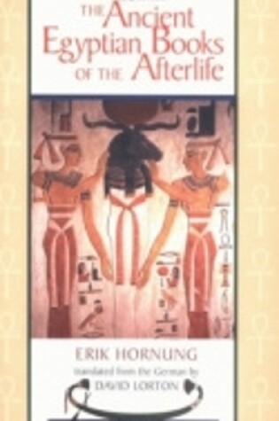 Cover of The Ancient Egyptian Books of the Afterlife