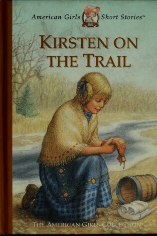 Cover of Kirsten on the Trail