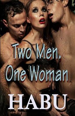 Book cover for Two Men, One Woman
