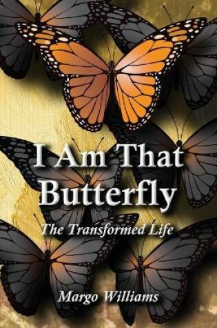 Cover of I Am That BUTTERFLY