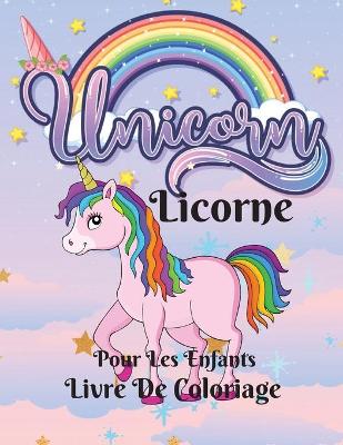 Book cover for Livre De Coloriage Des Licornes