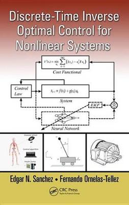 Book cover for Discrete-Time Inverse Optimal Control for Nonlinear Systems