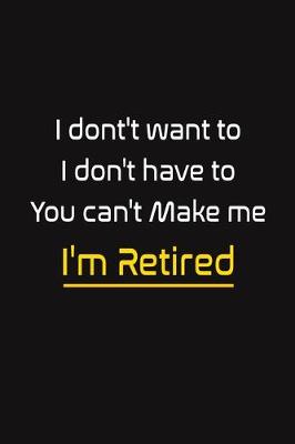 Book cover for I'm Retired