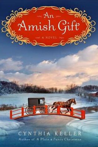 Cover of Amish Gift, An: A Novel