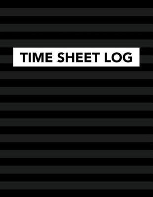 Book cover for Time Sheet Log