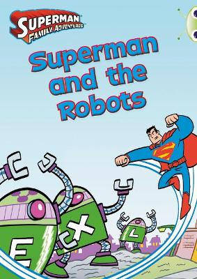 Book cover for Bug Club Independent Comic Year Two Orange Superman and the Robots