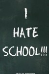 Book cover for I hate school