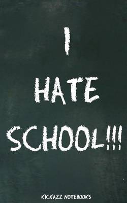 Cover of I hate school