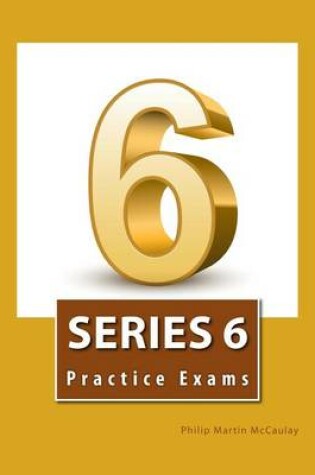 Cover of Series 6 Practice Exams