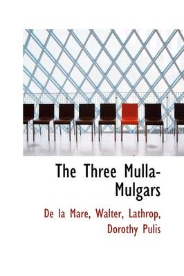 Book cover for The Three Mulla-Mulgars