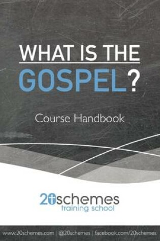 Cover of What is the Gospel? Course Handbook
