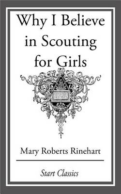 Book cover for Why I Believe in Scouting for Girls