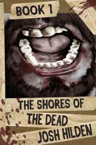Cover of The Shores of the Dead Book One