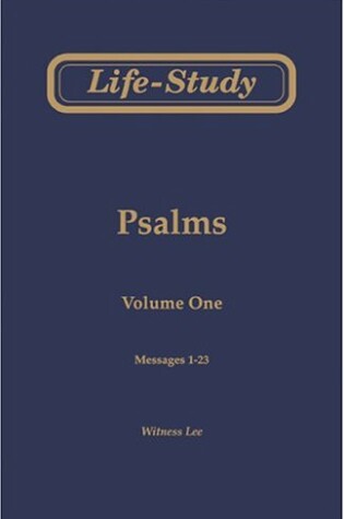 Cover of Life-Study of the Psalms Vol. 1
