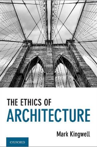 Cover of The Ethics of Architecture