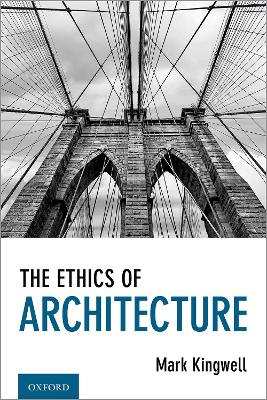 Book cover for The Ethics of Architecture