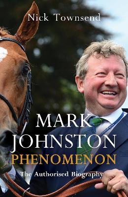 Book cover for Mark Johnston: Phenomenon